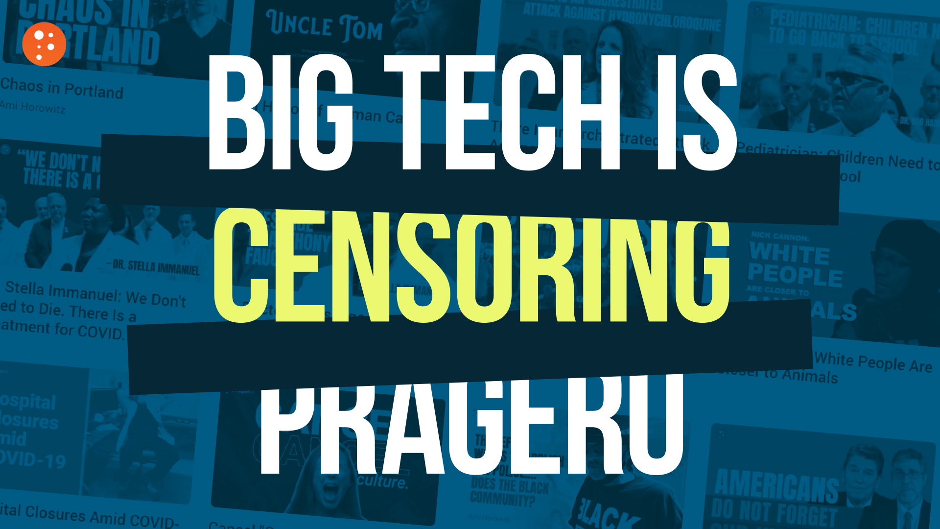 Big Tech Is Censoring PragerU And Frontline Doctors | PragerU