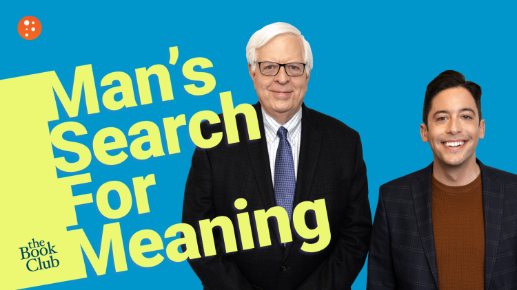 Dennis Prager: Man’s Search for Meaning by Viktor Frankl