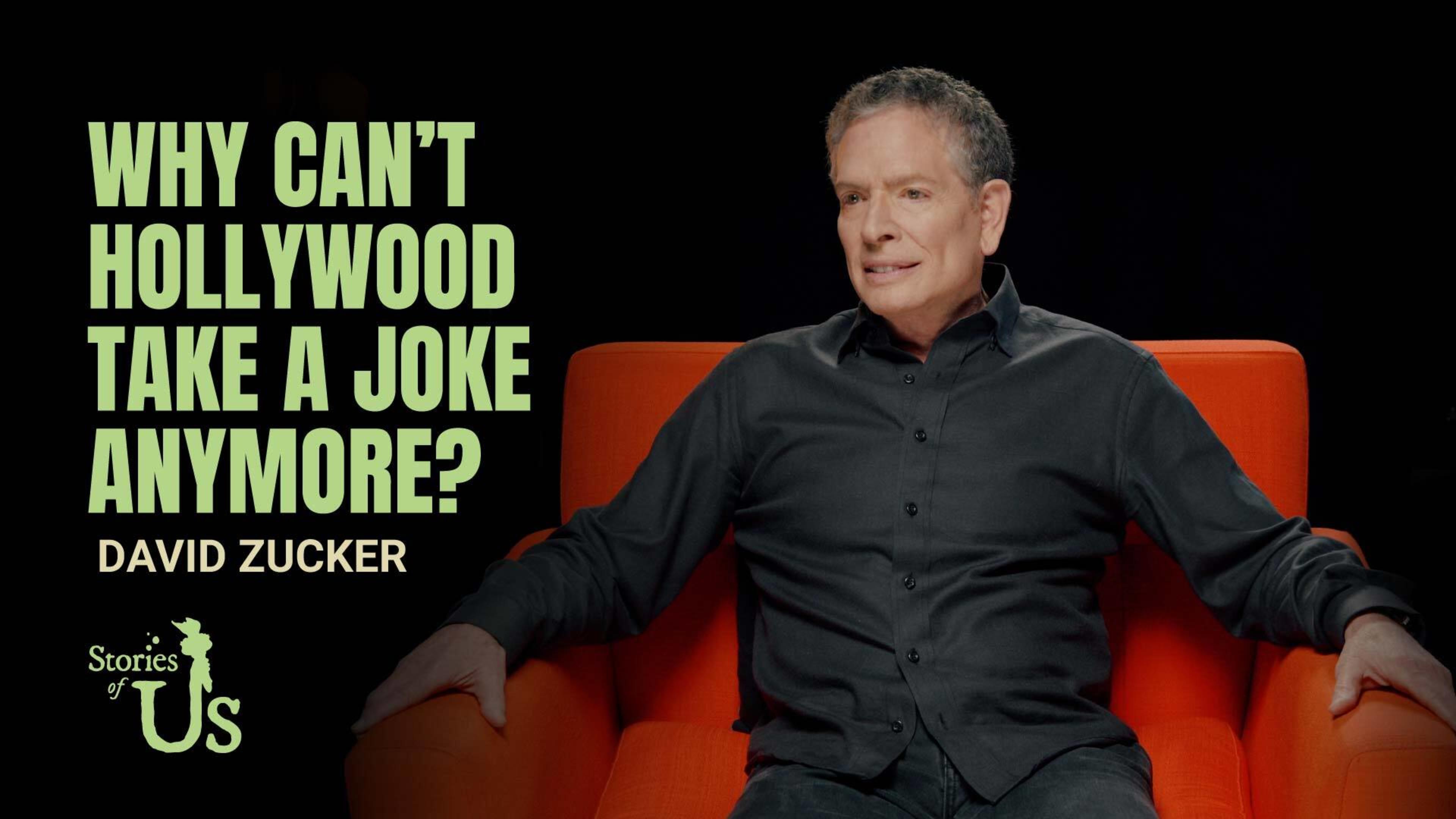David Zucker: Why Can’t Hollywood Take a Joke Anymore?