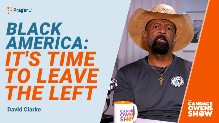 Black America: It's Time to Leave the Left