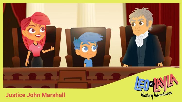 Leo & Layla Meet Justice John Marshall