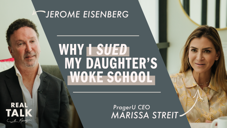 Why I Sued My Daughter’s Woke School with Jerome Eisenberg