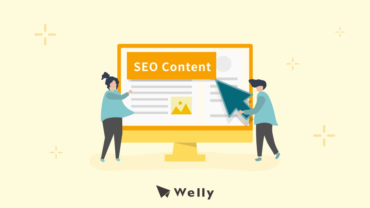 what-is-seo-content-13-tips-on-how-to-write-seo-content-welly-seo