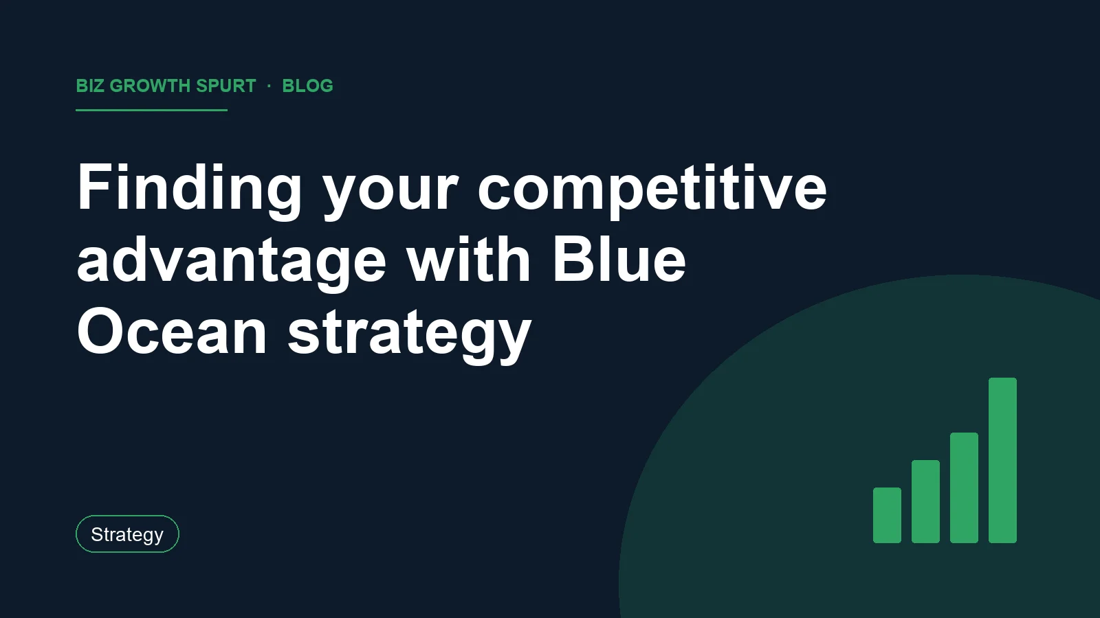 Finding your competitive advantage with Blue Ocean strategy