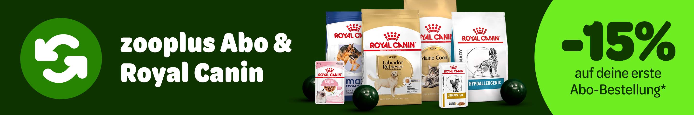 zooplus Abo & Royal Canin: -15% auf diene erste Abo Bestellung*