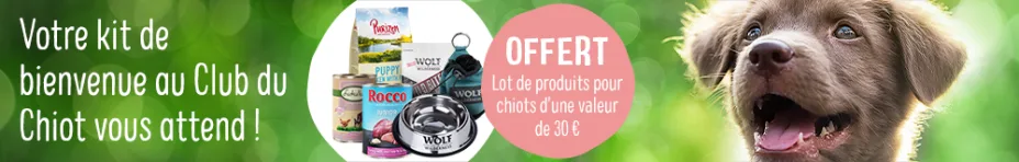 Votre cadeau de bienvenue au club du chiot