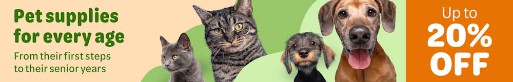 Up to 20% off Pet Supplies for Every Age