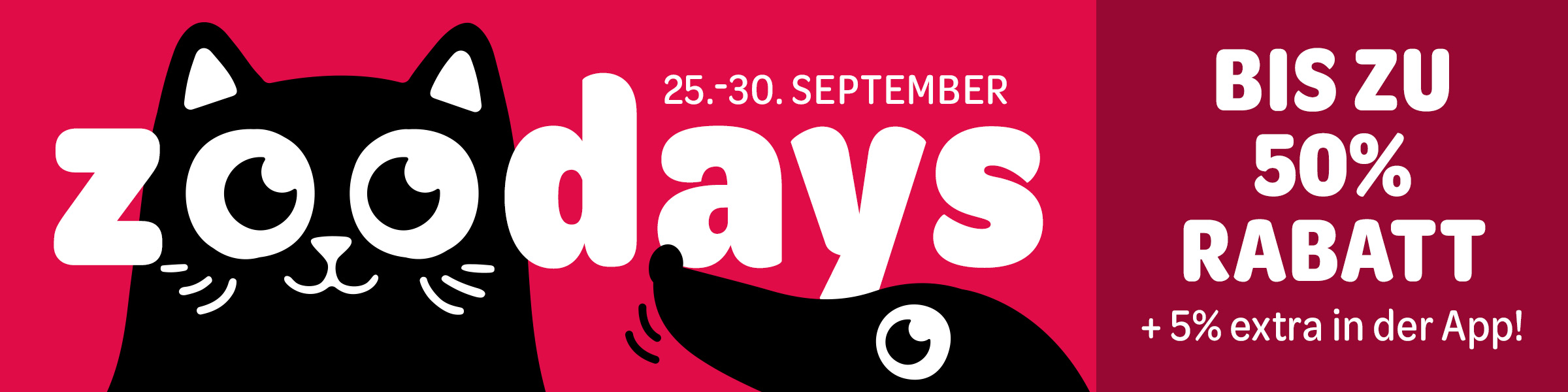 zoodays 25.-30. September - bis zu 50% Rabatt + 5% extra in der App!