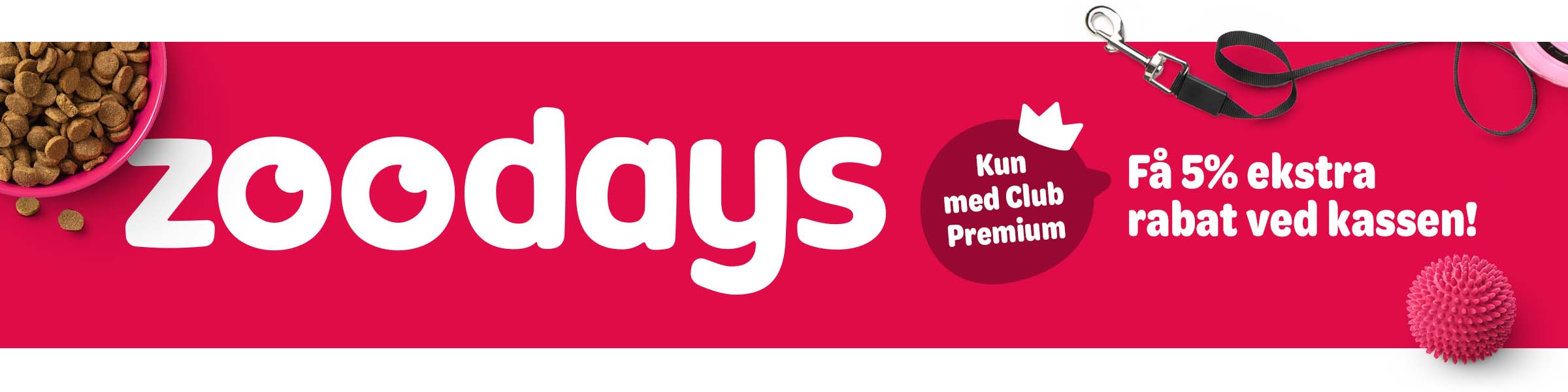 zoodays - Få 5 ekstra ved kassen med Club Premium