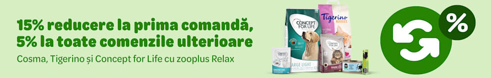 15% reducere la prima comandă, 5% la comenzile ulterioare Cosma, Tigerino, Concept for Life cu zooplus Relax