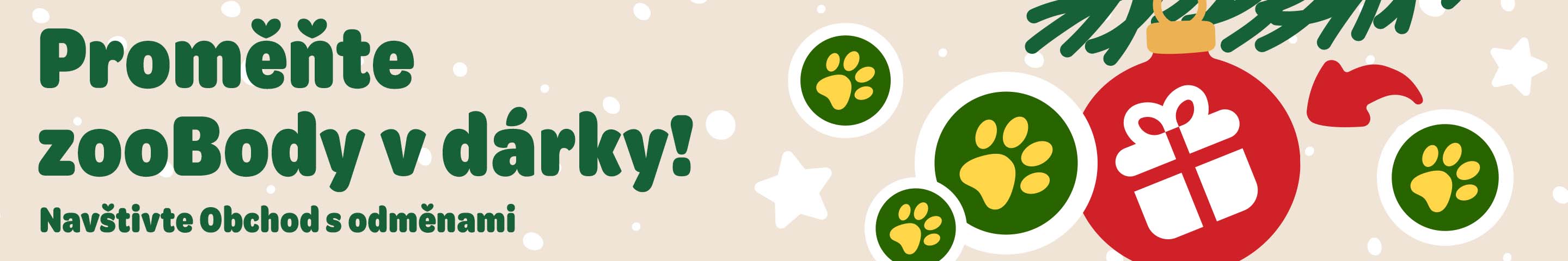 Promněňte zooBody v dárky! Navštivte Obchod s odměnami.