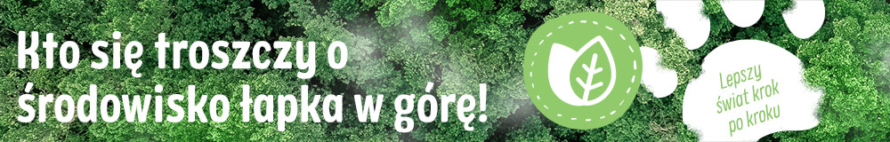 Kto się troszczy o środowisko łapka w górę!