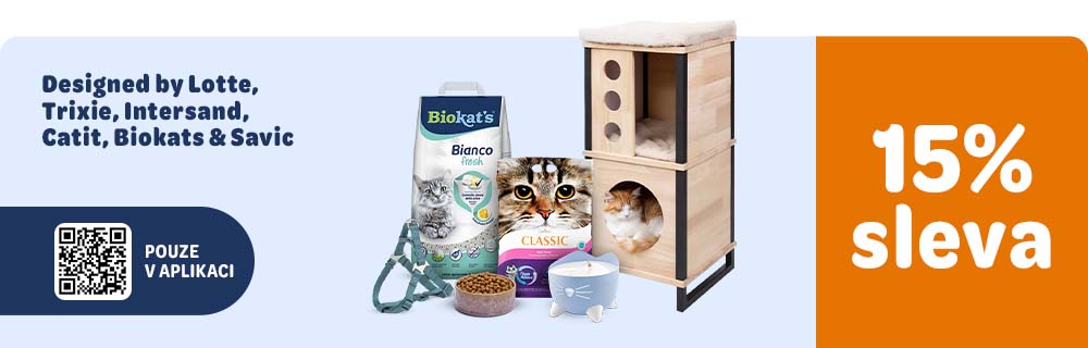 Designed by Lotte, Trixie, Intersand, Catit, Biokats a Savic 15% sleva Pouze v aplikaci
