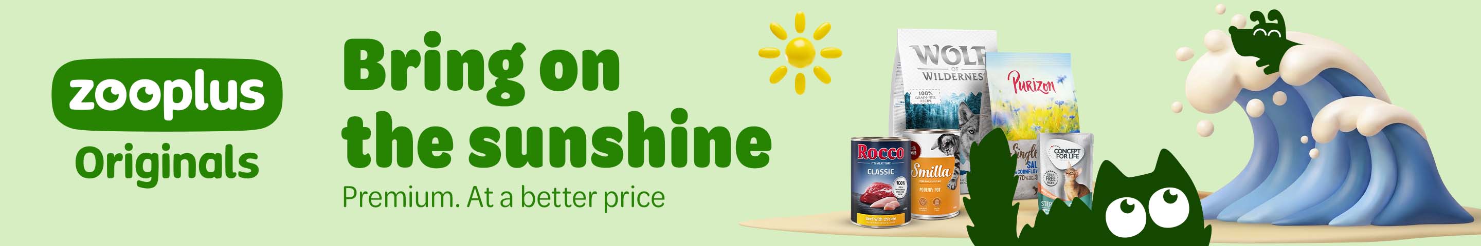 zooplus Originals: Bring on the sunshine. Premium. At a better price