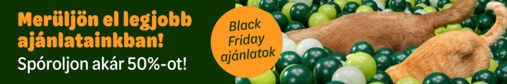 Merüljön el legújabb Black Friday ajánlatainkban! Spóroljon akár 50%-ot!