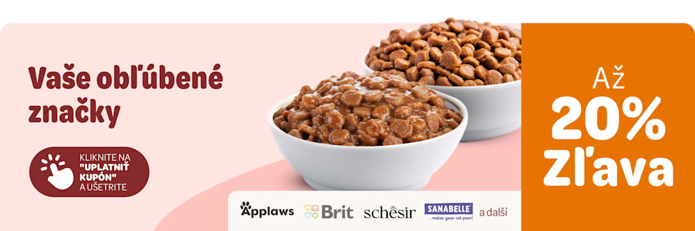 Vaše obĺúbené značky - až 20 % zĺava. Kliknite na uplatnit kupon a ušetrite. Applaws, Brit, Schesir, Sanabelle a další