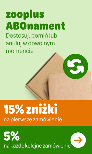 zooplus ABOnament: dostosuj, pomiń lub anuluj w dowolnym momencie. 15% zniżki na pierwsze zamówienie, 5% na każde kolejne.
