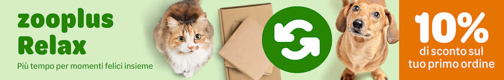 Con il programma zooplus relax otterrai il 10% di sconto sul tuo primo ordine.
