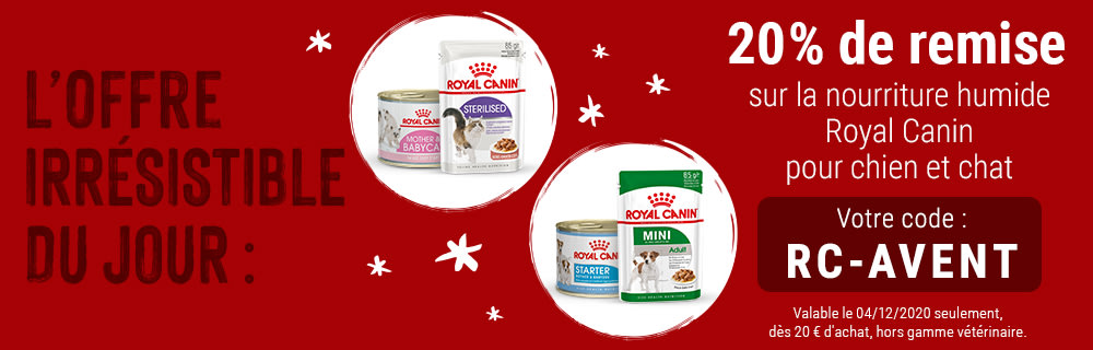 - 20 % sur la nourriture humide Royal Canin pour chien et chat !