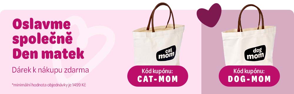 Oslavme společně Den matek - darček k nákupu zdarma. Kód kupónu: CAT-MOM / DOG-MOM *minimální hodnota objednávky je 1499 Kč