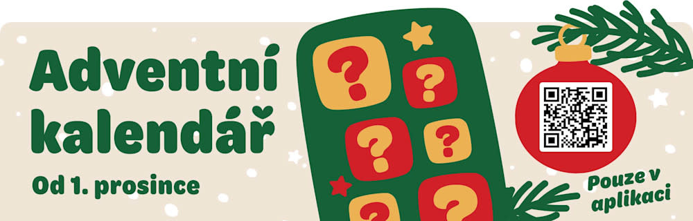 Adventní kalendář Od 1. prosince Pouze v aplikaci