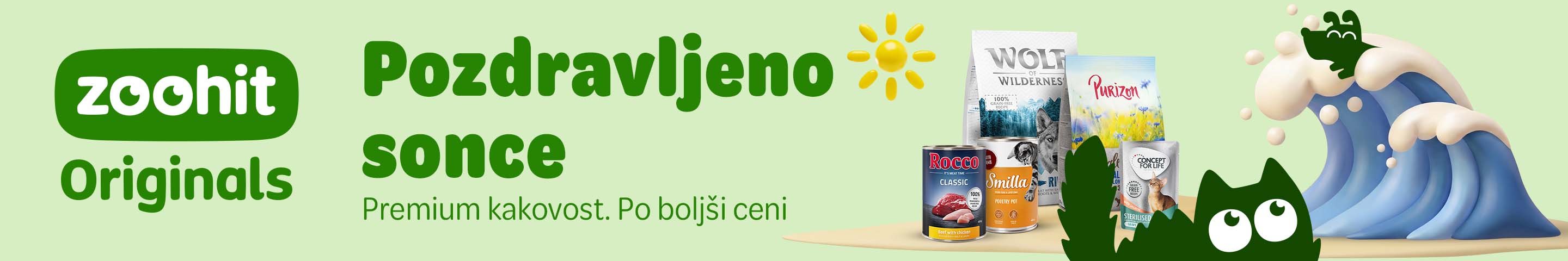 zoohit Originals - Pozdravljeno sonce. Premium kakovost po odličnih cenah!