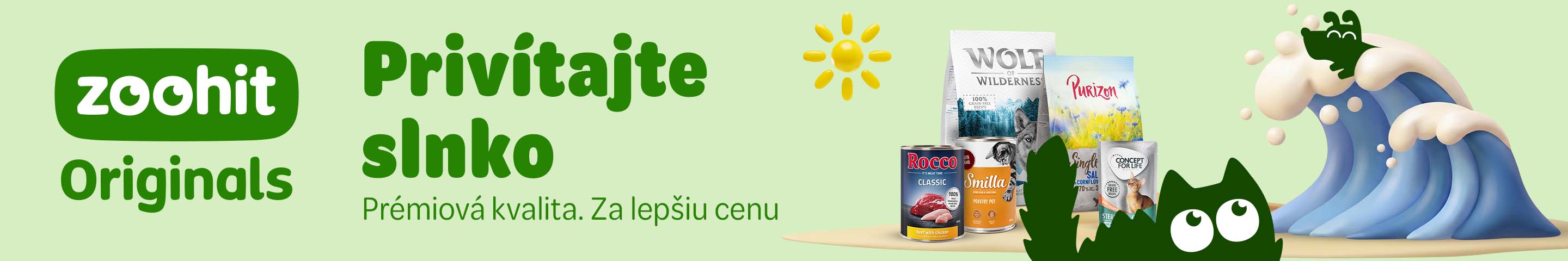 zoohit Originals - privítajte slnko. Prémiová kvalita. Za lepšiu cenu.