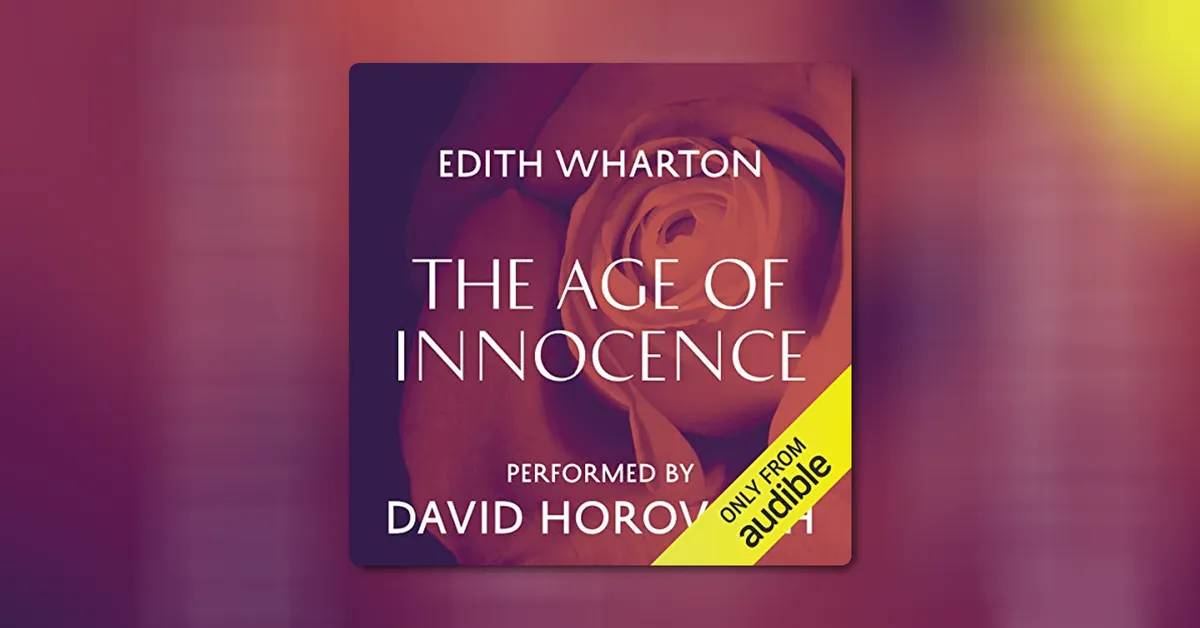 The Age of Innocence by Edith Wharton