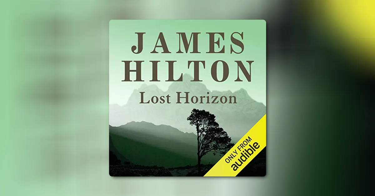 Lost Horizon by James Hilton