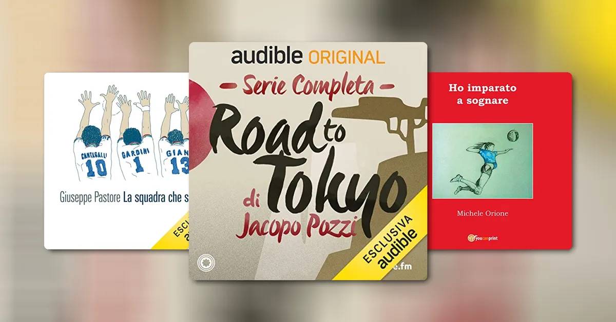 Audiolibri e serie audio per amare la pallavolo