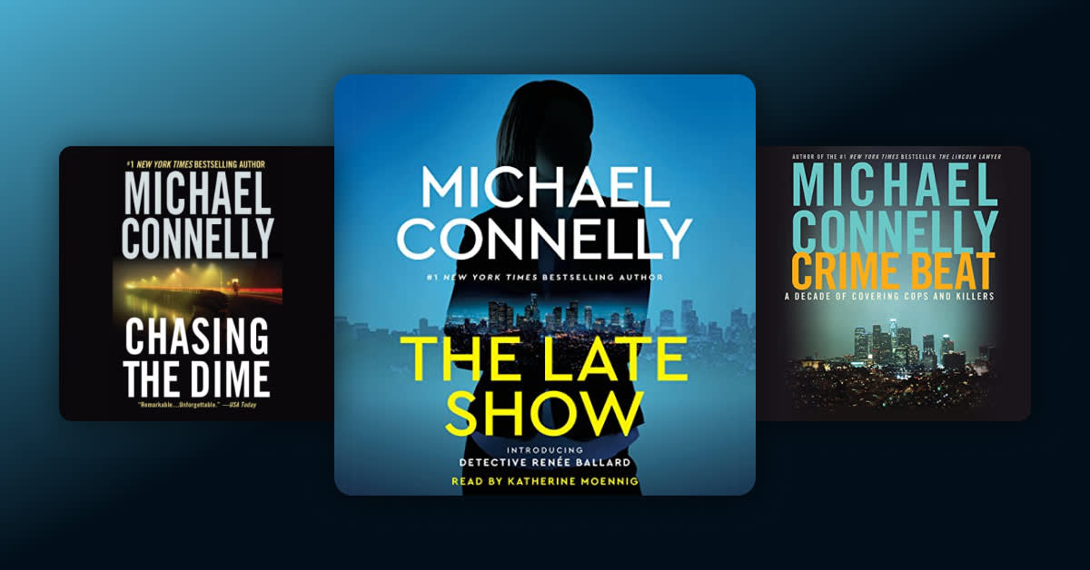 The essential guide to Michael Connelly in audio   