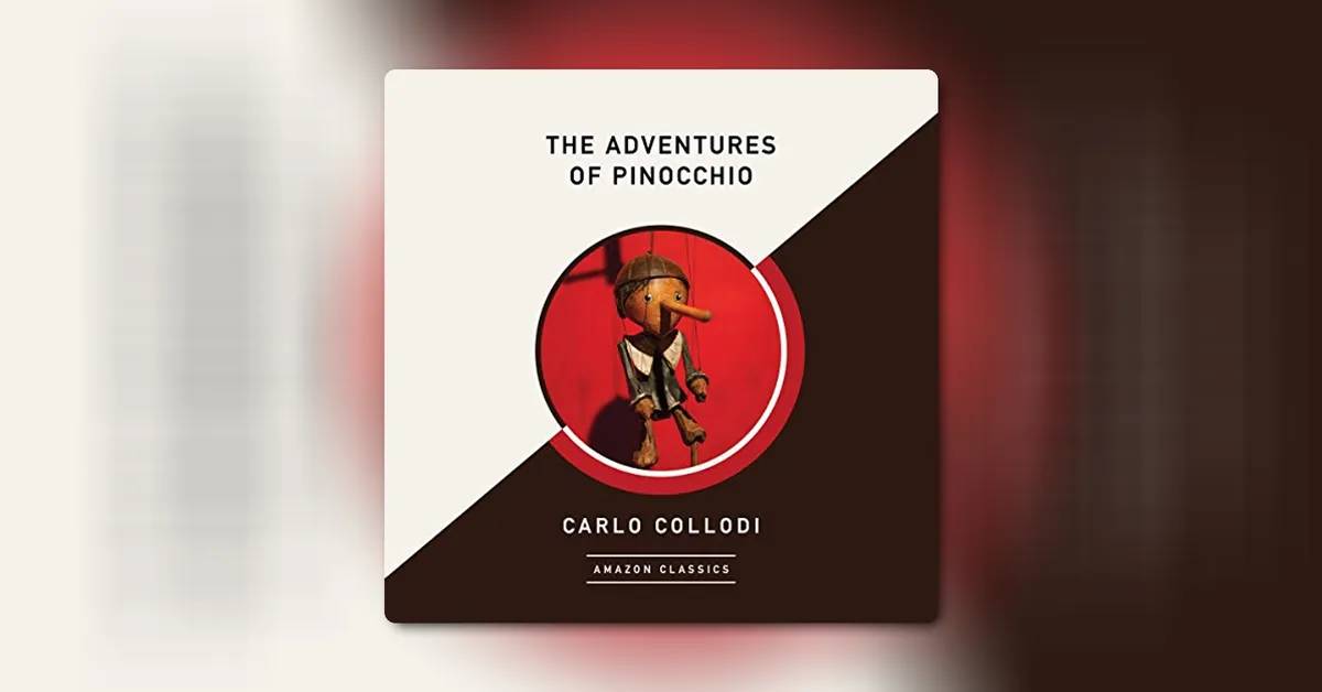 The Adventures of Pinocchio by Carlo Collodi