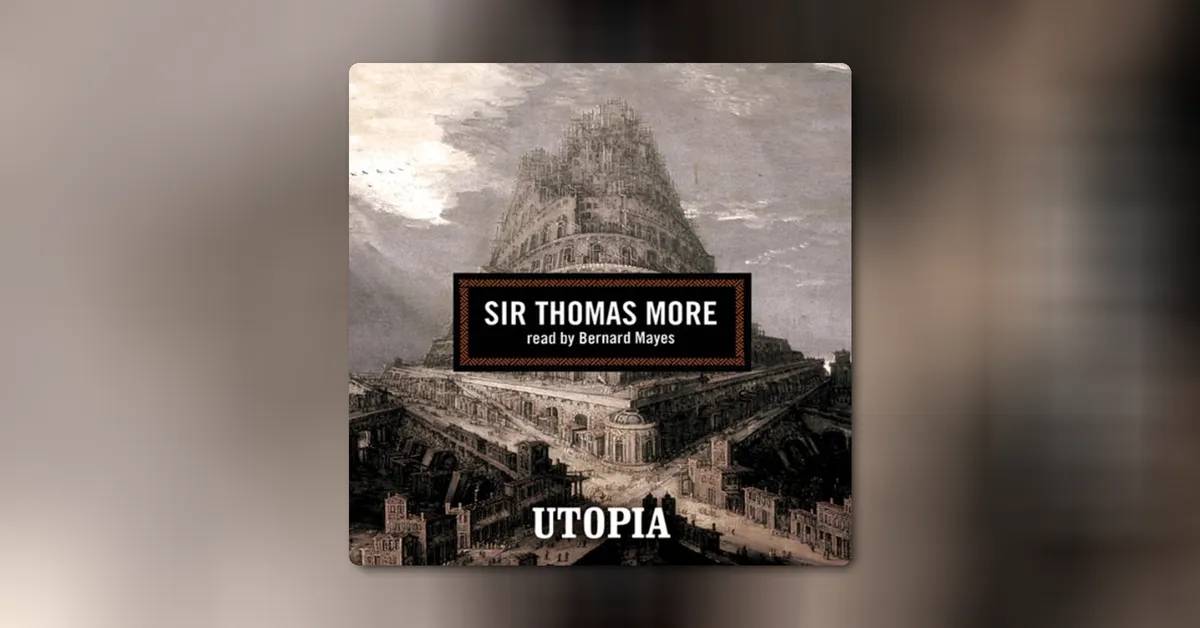 Utopia by Sir Thomas More