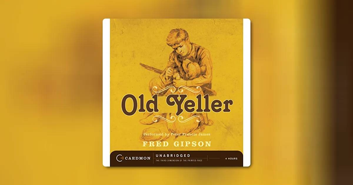 Old Yeller by Fred Gipson
