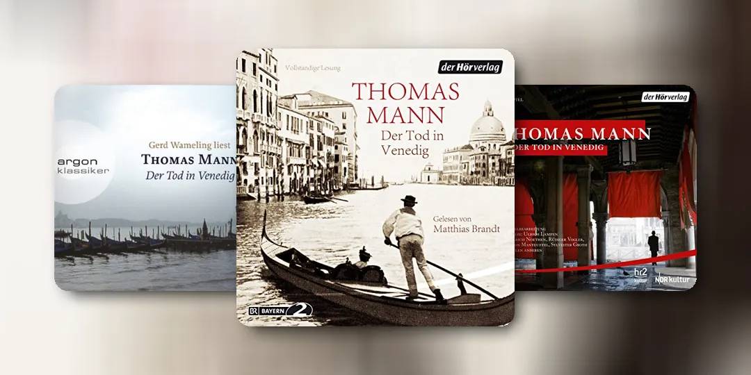 „Der Tod in Venedig” von Thomas Mann – Zusammenfassung und Analyse