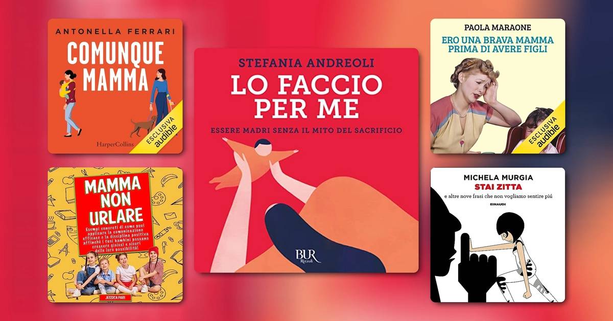 Libri da regalare per la Festa della mamma