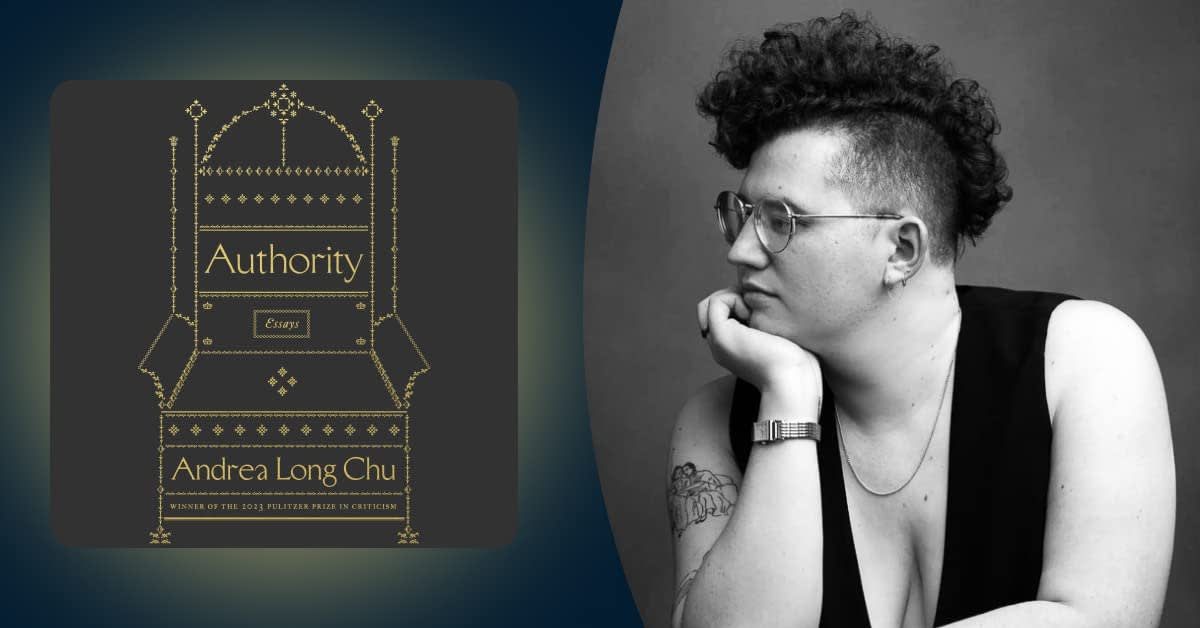 Andrea Long Chu defines what it means to have “Authority”