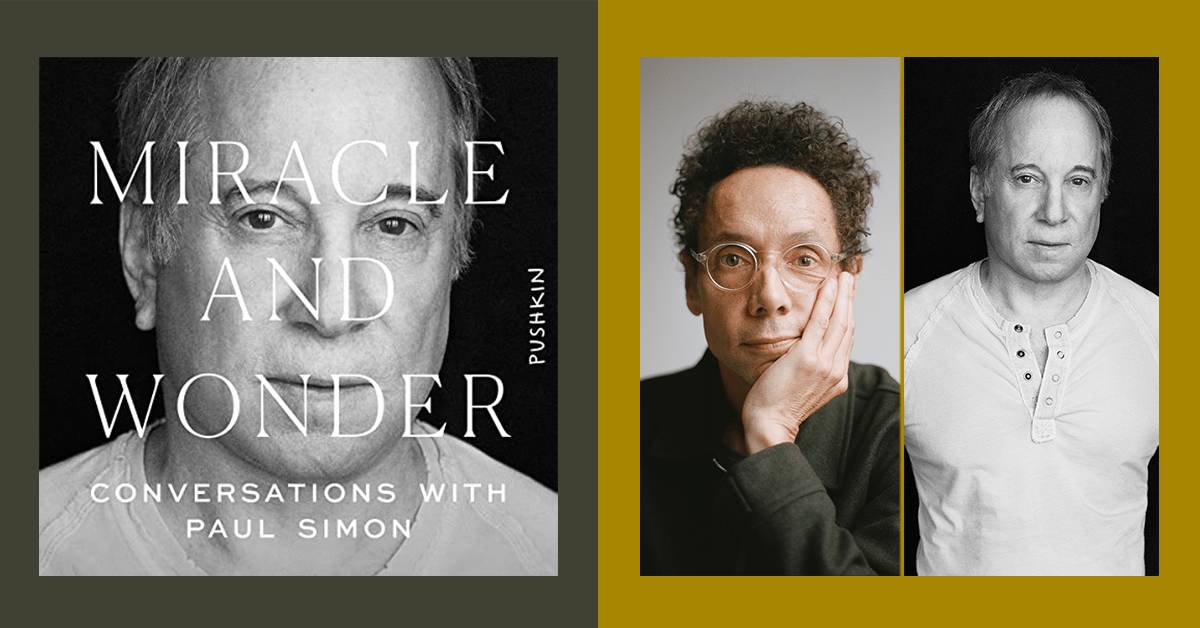 Malcolm Gladwell Elicits Anecdotes, Songs, and Creative Wisdom In 'Miracle and Wonder: Conversations with Paul Simon'