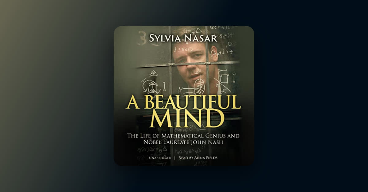 "A Beautiful Mind" is a real-life look at genius, mental illness, and loving a difficult person