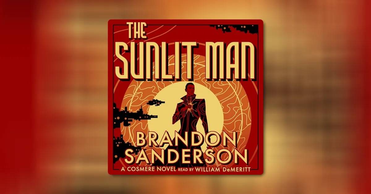 The Sunlit Man by Brandon Sanderson