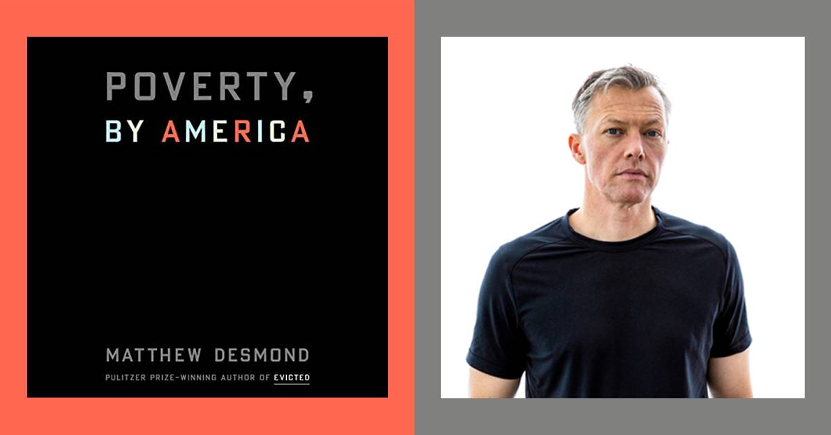 Matthew Desmond Poverty By America Interview Hero