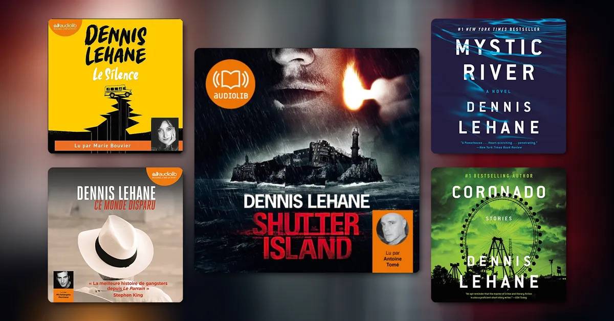 Dennis Lehane : ses meilleurs livres