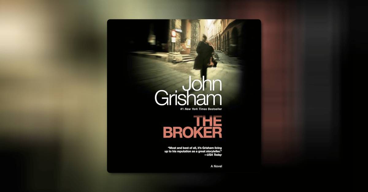 The Broker by John Grisham
