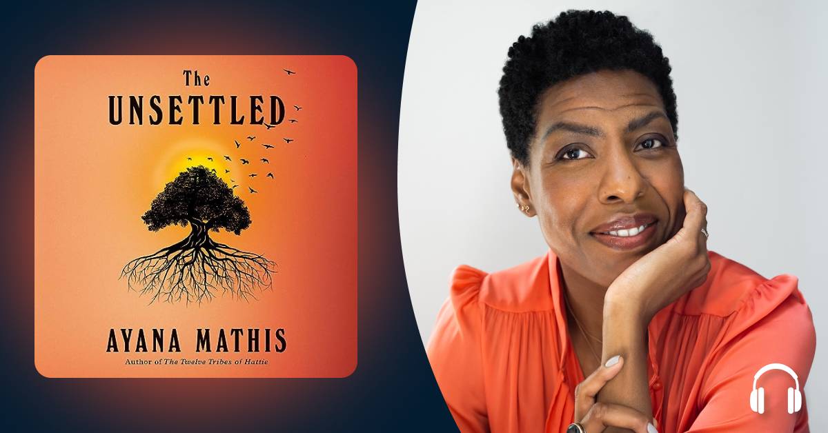 Ayana Mathis expands the notion of who is a "safe" person in "The Unsettled"