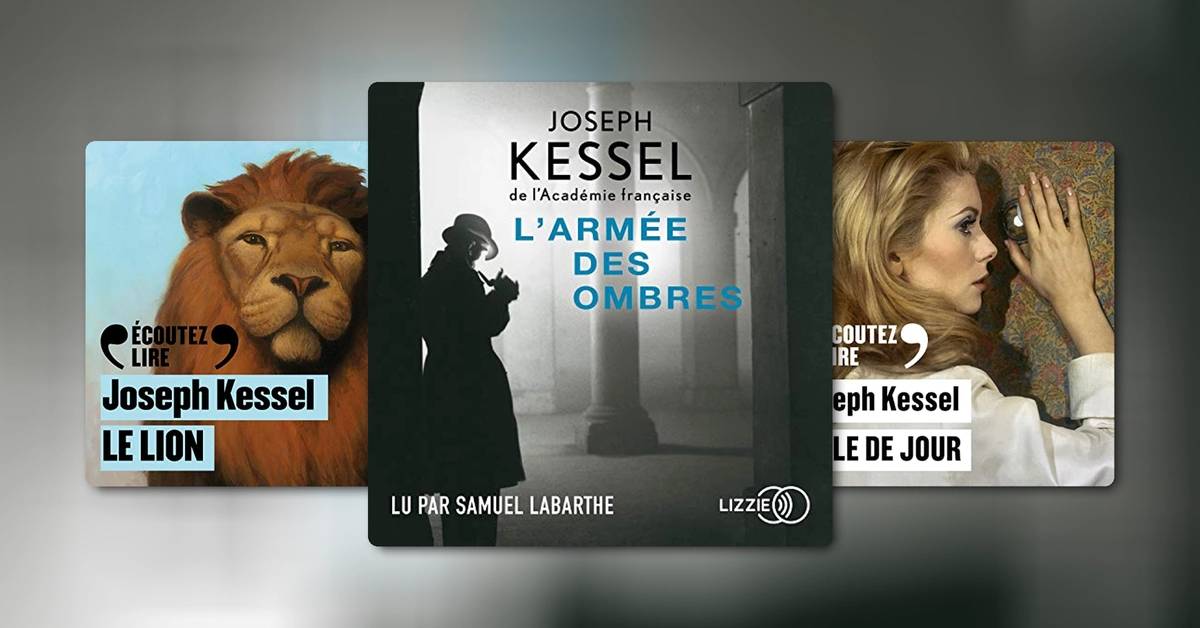 Quels sont les meilleurs livres de Joseph Kessel ?