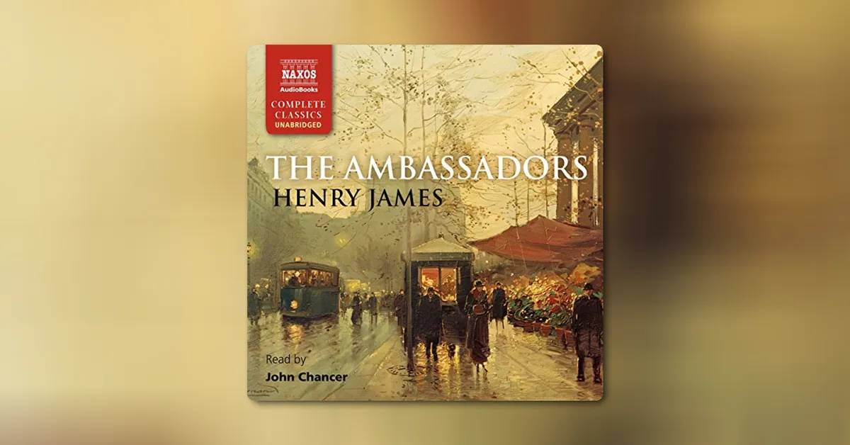 The Ambassadors by Henry James