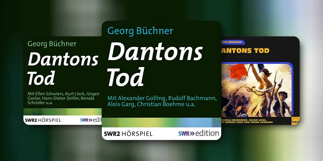 “Dantons Tod“ von Georg Büchner - Ein Revolutionsdrama analysiert