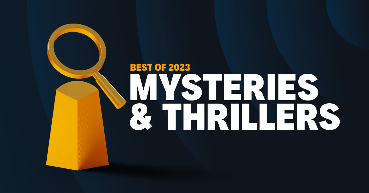 The 18 best mysteries & thrillers of 2023