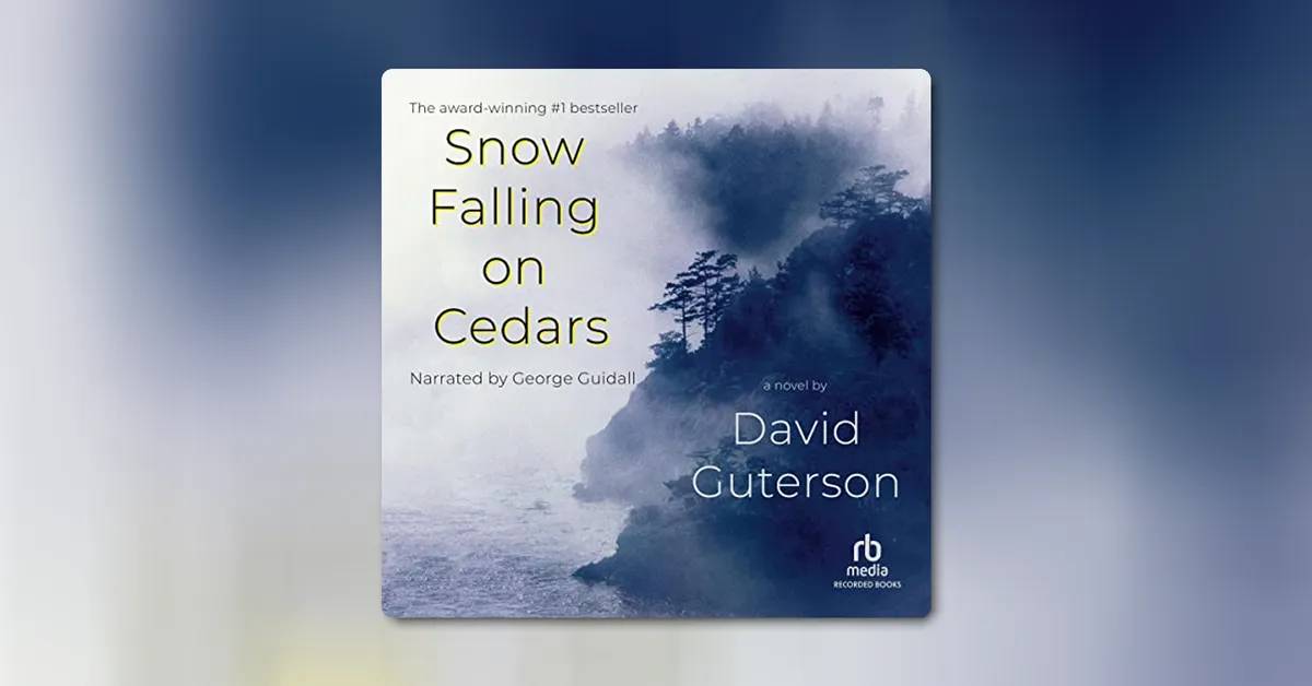 Snow Falling on Cedars by David Guterson