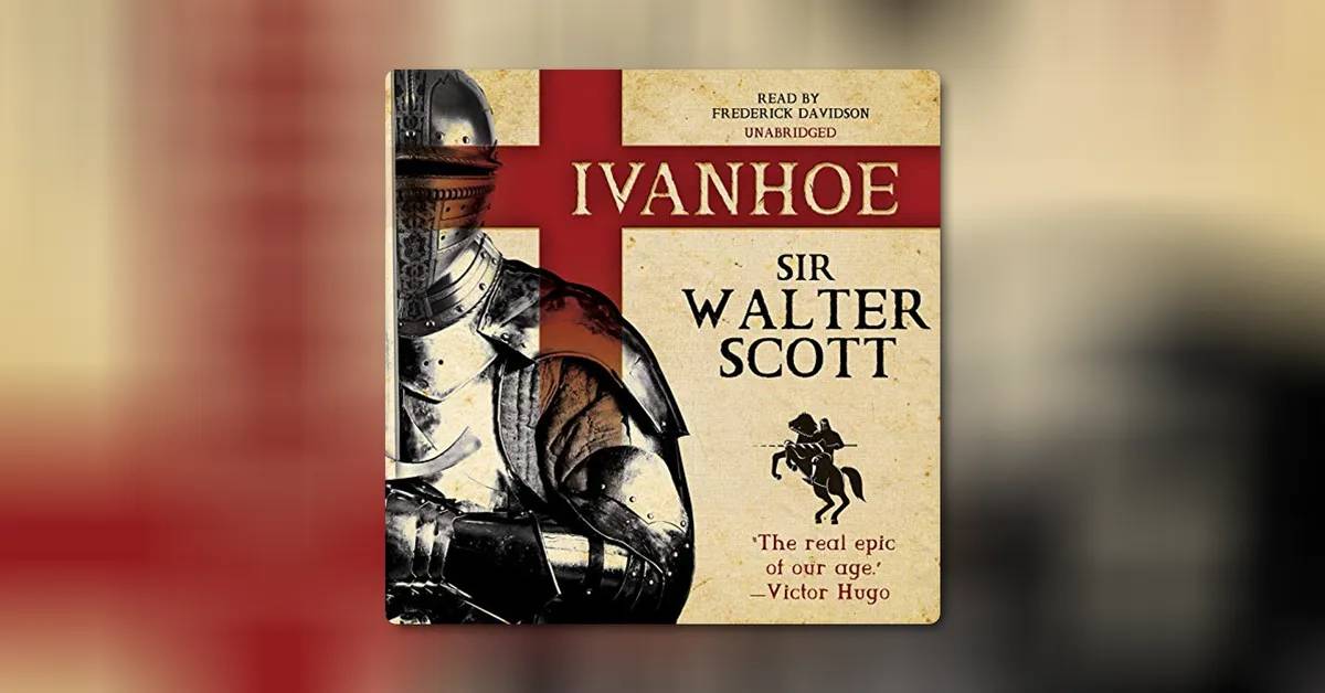 Ivanhoe by Sir Walter Scott